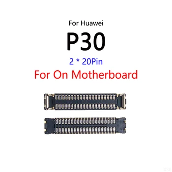 10 шт./лот для Huawei P30 с 40-контактным ЖК-дисплеем, разъем FPC на материнской плате/гибкий кабель