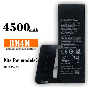 Новый Сменный Аккумулятор Для Xiaomi 10PRO 5G 4500mAh Аккумулятор Для Мобильного Телефона Xiaomi 10 BM4M Аккумулятор Встроенный Аккумулятор Для Мобильного телефона