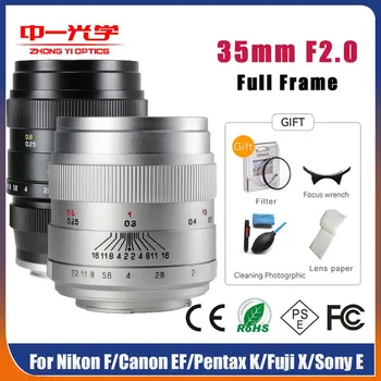 Полнокадровый широкоугольный объектив Zhongyi 35mm F2.0 с большой диафрагмой для Nikon F Canon EF Pentax K Fuji XF Sony E SLR Micro Single Camera